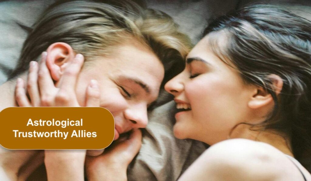 Most Reliable Zodiac Signs -Astrological Trustworthy Allies