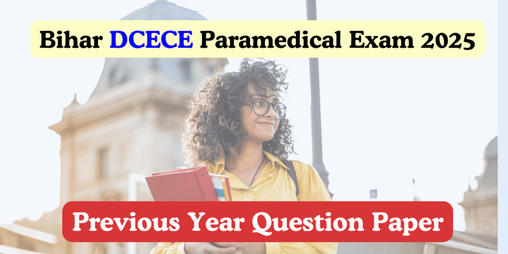 bihar dcece pm paramedical question paper previous years download pdf.png