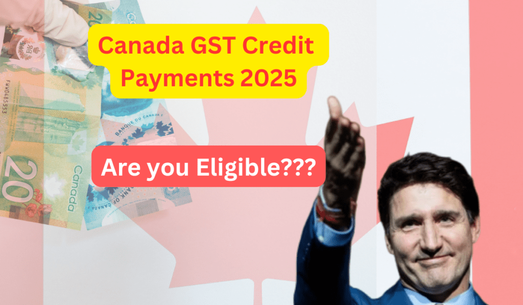 canada extra gst credit benefits payment 2025