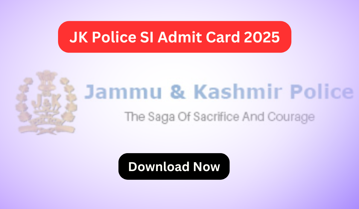 JKSSB SI Admit Card 2025 Downloading Starts Soon @ jkssb.nic.in