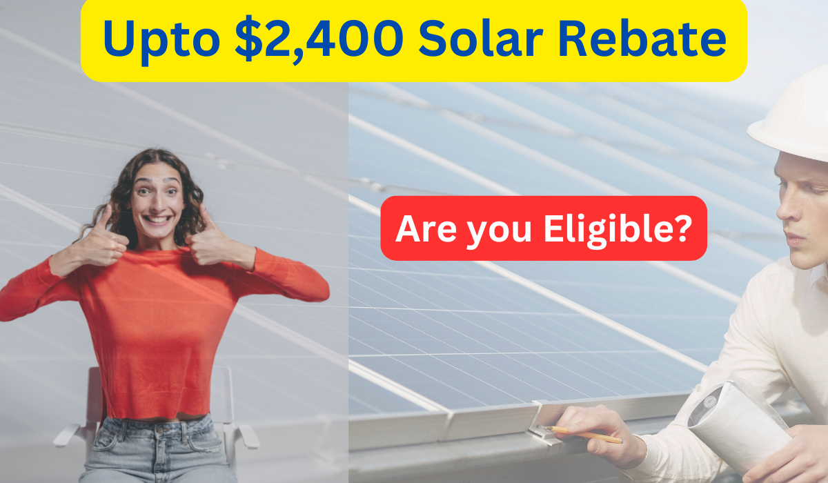 2400 dollar solar rebate in australia check eligibility