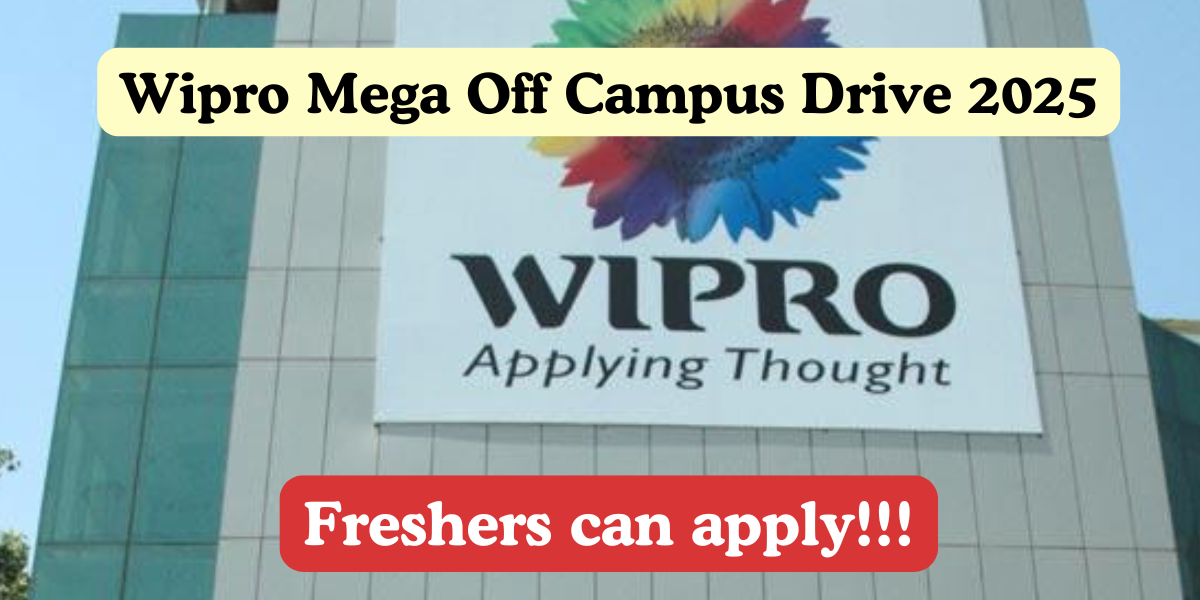 Wipro Off Campus Drive 2025 Mega Walk-in for Freshers